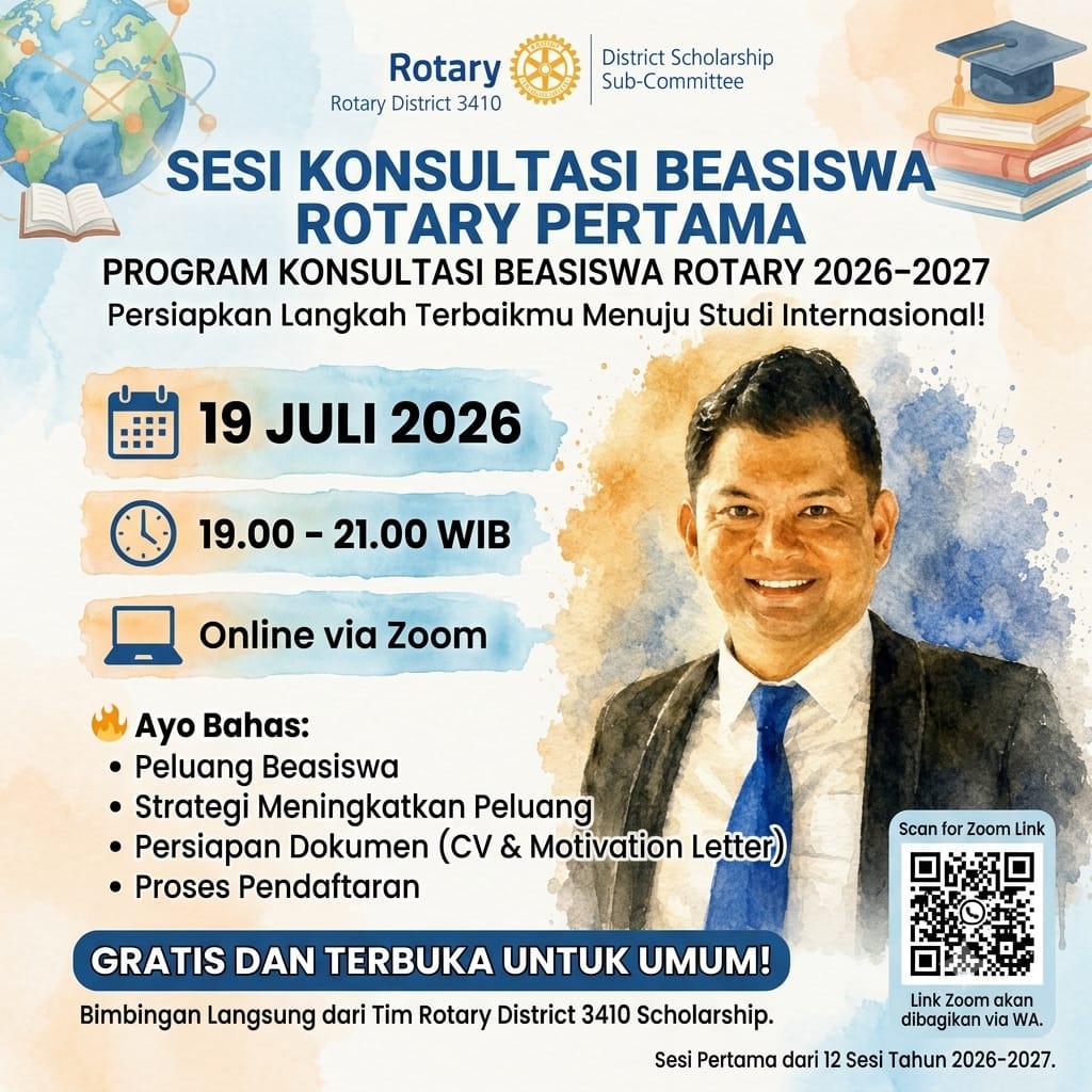 Poster: Rotary District 3410 First Scholarship Consultation Session, July 19 2026, 7:00–9:00 PM WIB, online via Zoom. Free and open to the public.